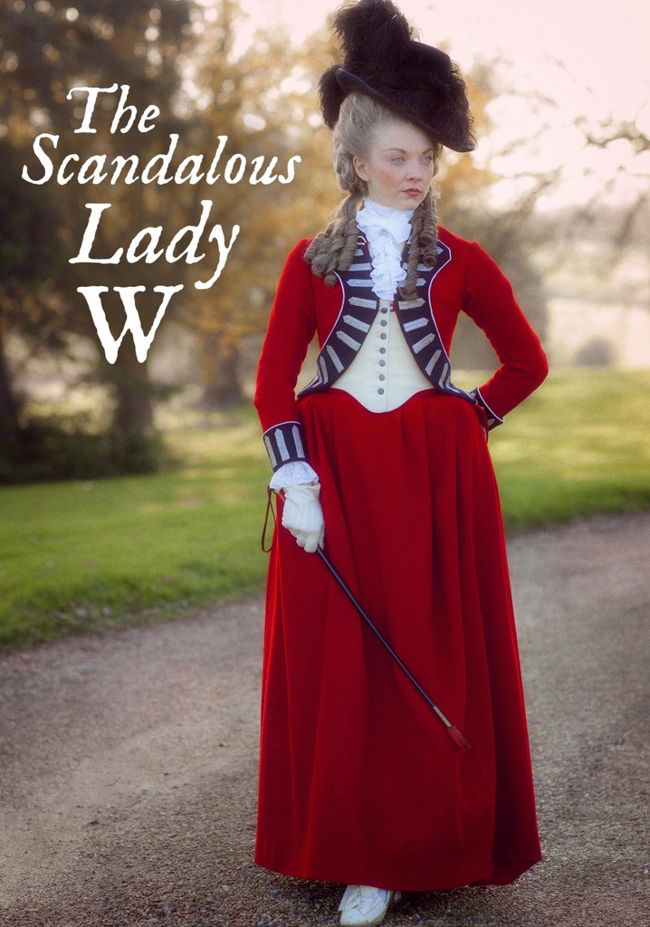 La vita scandalosa di Lady W